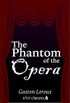 The Phantom of the Opera (Xist Classics) (English Edition)