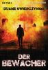 Der Bewacher: Thriller (Charles-Hardie-Trilogie 1) (German Edition)