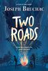 Two Roads (English Edition)