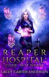 Reaper Hospital: Code Hot Nurse