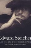 Edward Steichen: Lives in Photography