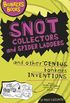 Snot Collectors and Spider Ladders and Other Bonkers Inventi