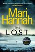 The Lost: A missing child is every parents worst nightmare (Stone and Oliver Book 1) (English Edition)