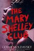 The Mary Shelley Club (English Edition)