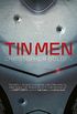 Tin Men (English Edition)