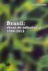Brasil: obras de referncia 1999-2013