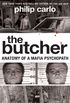 The Butcher: Anatomy of a Mafia Psychopath (English Edition)