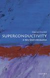 Superconductivity: A Very Short Introduction (Very Short Introductions) (English Edition)