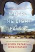 Where the Light Falls: A Novel of the French Revolution (English Edition)