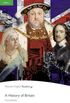 History of Britain, A, Level 3, Penguin Readers (2nd Edition)