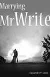Marrying Mr. Write 