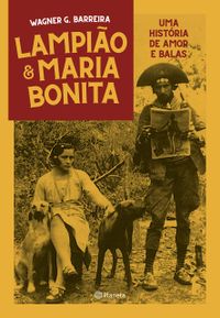Lampio e Maria Bonita