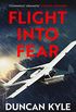 Flight into Fear (The Duncan Kyle Collection Book 1) (English Edition)