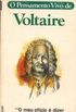 Voltaire. Pensamento Vivo