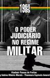 O Poder Judicirio no regime Militar (1964-1985)