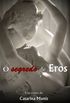 O Segredo de Eros