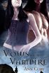 Vows of a Vampire (English Edition)
