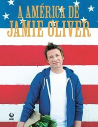 A Amrica de Jamie Oliver
