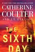 The Sixth Day (A Brit in the FBI Book 5) (English Edition)