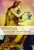 Witches, Sirens And Soothsayers