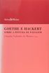 Goethe e Hackert. Sobre a Pintura de Paisagem