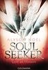 Licht am Horizont: Soul Seeker 4 - Roman (German Edition)