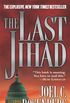The Last Jihad (The Last Jihad series Book 1) (English Edition)