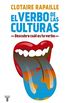 El verbo de las culturas: Descubre cul es tu verbo (Spanish Edition)