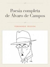 A poesia completa de lvaro de Campos