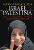 Israel / Palestina: Paz o Guerra Santa (Spanish Edition)
