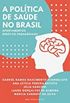 A Poltica de Sade no Brasil: apontamentos didtico-pedaggicos