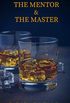 The Mentor and the Master: A Submissive Series Novella (English Edition)