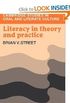 Literacy in Theory and Practice 
