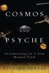 Cosmos and Psyche: Intimations of a New World View (English Edition)