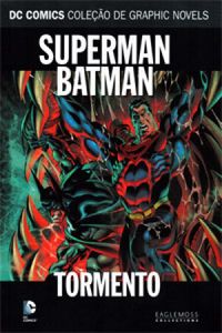 Superman / Batman: Tormento (DC Comics Coleo Graphic Novels)