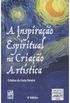 A Inspirao Espiritual na Criao Artstica