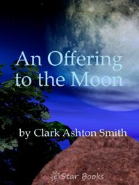 An Offering to the Moon (English Edition)