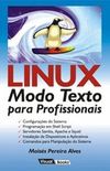 Linux - Modo Texto para Profissionais