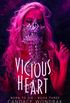 Vicious Heart