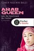 ArabQueen: oder Der Geschmack der Freiheit (German Edition)