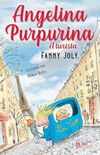 Angelina Purpurina - A Turista