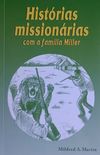 Histrias missionrias com a famlia Miller
