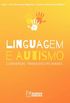 Linguagem e Autismo: Conversas Transdisciplinares