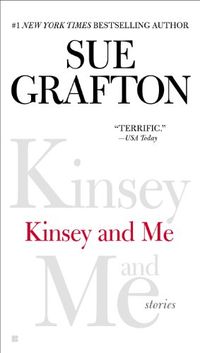Kinsey and Me: Stories (Kinsey Millhone Mystery) (English Edition)