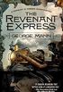 The Revenant Express: A Newbury & Hobbes Investigation (English Edition)