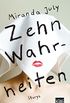 Zehn Wahrheiten: Storys (German Edition)