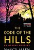 The Code of the Hills: An Ozarks Mystery