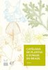 Catlogo de Plantas e Fungos do Brasil - Vol. 2