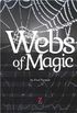 Webs of Magic