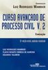 Curso Avanado de Processo Civil - V. 2